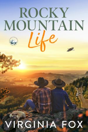 [Rocky Mountain Series 07] • Rocky Mountain Life
